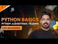 Basics of Python Algo Trading Days of Python Algo trading