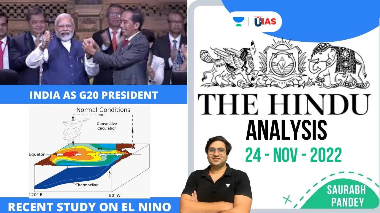 The Hindu Newspaper Editorial Analysis | 24th November 2022 | Saurabh Pandey