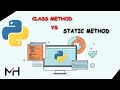 Class Method and Static Method in Python in MSquareH