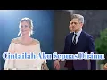 Download Lagu 《Cintailah Aku Sepuas Dirimu》