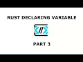 Declaring Rust Variables Rust Tutorial for Beginner 2023 Rust Data Types