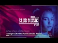 DOM DOLLA, MANSIONAIR - Strangers (Nora En Pure Extended Remix)