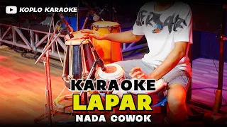 lapar karaoke nada cowok pria versi dangdut koplo jaranan