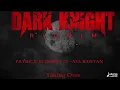 Patrice Roberts x Asa Bantan - Taking Over (Dark Knight Riddim)
