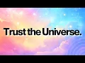 Download Lagu Trust the Universe Positive Affirmations | Everything is Working Out