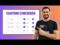 How to Make Custom Checkbox only using CSS