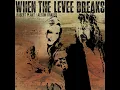 When the Levee Breaks - Robert Plant & Alison Krauss