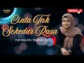 Download Lagu Cinta Tak Sekedar Rasa - Pop Melayu Terbaru(Menyentuh Hati)