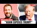 Trump GOES CRAZY After Adam Sandler EXPOSED His DIRTY SECRETS