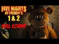 Five Nights at Freddy s 1 2 Kill Count