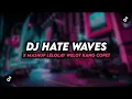Download Lagu DJ HEAT WAVES X MASHUP LELOLAY WELOT KANG COPET FULLBASS MENGKANE