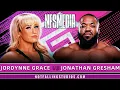 Jordynne Grace VS Jonathan Gresham