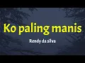 Download Lagu Ko paling manis - Rendy da Silva [viral tiktok]
