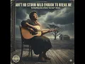 Lagu Ain’t No Storm Wild Enough to Break Me - Bertha Mae Lightning (1952 Lost Blues Tape | Female Blues)