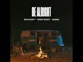 Be Alright [Radio Edit] - Evan Craft, Danny Gokey, Redimi2