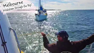 E113 – A Breakdown Going Through The Rip, Port Fairy, Apollo Bay to Port Phillip Bay