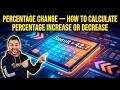 Percentage Change Calculator How to Calculate Percentage Increase or Decrease