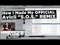 Download Lagu How I Made My OFFICIAL Avicii S.O.S. REMIX