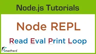 Node REPL Read Eval Print Loop What is REPL 3