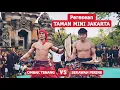 Lagu SERAWAH PERINE Vs OMBAK TENANG || Peresean taman mini Indonesia jakarta 