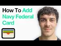 How To Add Navy Federal Card To Apple Wallet Full 2025 Guide