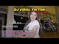 Download Lagu DJ CAMPURAN TIKTOK \