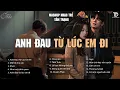 Download Lagu Bắt Đầu Tháng 8 Với Những Bản Nhạc Ballad Cover Về Tình Yêu ♫ Anh Đau Từ Lúc Em Đi, Ít Nhưng Dài Lâu