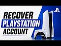 How To Recover Deleted PlayStation Account Recover Forgotten Password Email