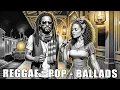 Download Lagu Romantic Reggae Pop | Golden Hearts of Hope \u0026 Faith | Soulful Voices