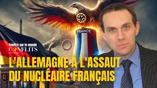 L'Allemagne s'attaque au nucléaire français