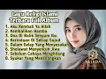 Lagu Kumpulan Lagu Religi Islami Terbaru Dan Terbaik Full Album,Menyentuh Hati