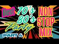 Download Lagu BEST OF 70's \u0026 80's Part 4 PARTY HITS - NON -STOP MIX