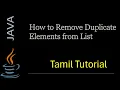 How to Remove Duplicate Elements from List Java Java Tutorial Tamil