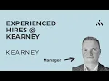 The Experienced Hire Path to Consulting at Kearney
