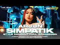 Download Lagu DJ SIMPATIK ARJUN VIRAL 2K25 TRAP PARTY FULL ARANSEMEN DANGDUT ORIGINAL FENDICLAPS FT ONE PRODUCTION