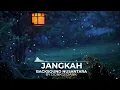 Download Lagu JANGKAH  - MENCEKAM, MISTIS, MENEGANGKAN(By Donkgedank)