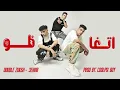 Double Zuksh X 3enab - Etghazo | اتغاظو - دبل زوكش وعنبه ( prod: Coolpix Boy)
