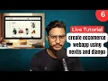 Build a Full-Stack Ecommerce Site with Next js Tailwind CSS Django Live Coding Tutorial