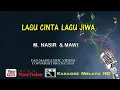 M. Nasir & Mawi - Lagu Cinta Lagu Jiwa | Karaoke Minus One Lirik Video HD