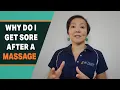 Why do I get sore after a massage
