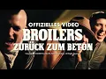 Download Lagu Broilers - »Zurück zum Beton (Birthday Recordings ‘24)« (Offizielles Musikvideo)