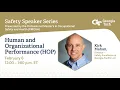 Human Organizational Performance Georgia Tech Safety Speaker Series