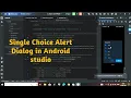 Single Choice Alert Dialog in Android studio Single Choice dialog