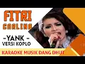 Download Lagu Fitri Carlina - Yank (Koplo) NAGASWARA TV Official #music #dangdutkoplo