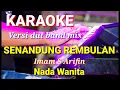 Download Lagu SENANDUNG REMBULAN - Imam S Arifin | Karaoke dut band mix nada wanita | Lirik