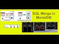 0180 SQL Merge Statement in MonetDB