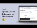How to Update Chrome Extensions on Chromebook