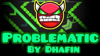Problematic - Dhafin (100%)
