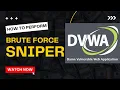 1 - Brute Force SNIPER high