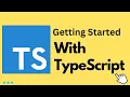 Getting started with typescript